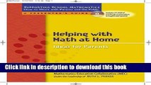 Read Helping with Math at Home: Ideas for Parents (Supporting School Mathematics: How to Work with