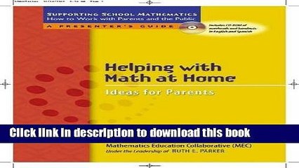Read Helping with Math at Home: Ideas for Parents (Supporting School Mathematics: How to Work with