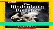 Download The Hindenburg Disaster (True Books) Ebook Free