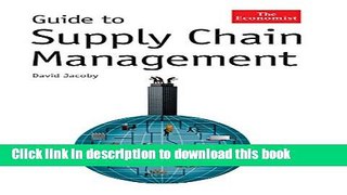 Read Guide to Supply Chain Management (Economist Books)  Ebook Free