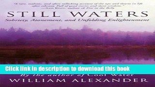 Read Still Waters: Sobriety, Atonement, and Unfolding Enlightenment Ebook Free