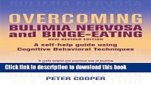 Download Overcoming Bulimia Nervosa and Binge-Eating (Overcoming Books) Ebook Free