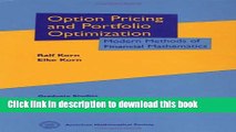 Read Option Pricing and Portfolio Optimization: Modern Methods of Financial Mathematics (Graduate