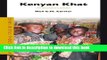 Read Kenyan Khat (African Social Studies) PDF Online
