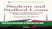 Read Students and Stafford Loans: Impact on Borrowing and Education Expenses (Education in a