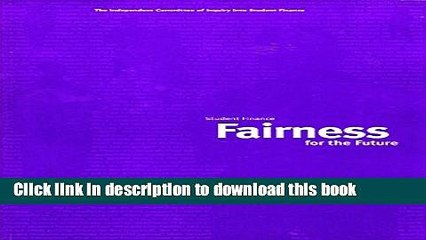 Download Student Finance: Fairness for the Future  PDF Online