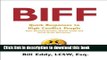 Read Biff: Quick Responses to High Conflict People, Their Personal Attacks, Hostile Email and