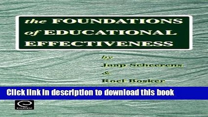 Download The Foundations of Educational Effectiveness  PDF Free