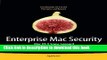Read Enterprise Mac Security: Mac OS X Snow Leopard PDF Free