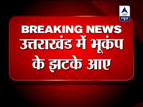 Mild tremors felt in Uttarakhand