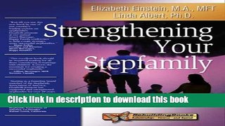 Read Strengthening Your Stepfamily  Ebook Free