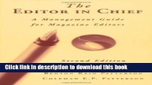 Read The Editor in Chief: A Management Guide for Magazine Editors  Ebook Online