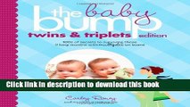 Read The Baby Bump: Twins and Triplets Edition: 100s of Secrets for Those 9 Long Months with