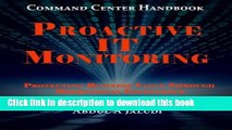 Read Command Center Handbook: Proactive IT Monitoring: Protecting Business Value Through