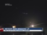 Nellis AFB: Light in the sky over Las Vegas was meteor breaking up