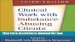 Read Clinical Work with Substance-Abusing Clients, Third Edition (Guilford Substance Abuse Series)