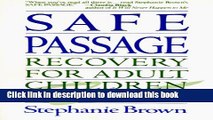 Read Safe Passage: Recovery for Adult Children of Alcoholics PDF Online