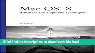 Read Mac OS X Advanced Development Techniques  Ebook Free