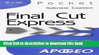 Read Final Cut Express Ebook Free