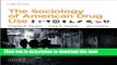 Download The Sociology of American Drug Use Ebook Online