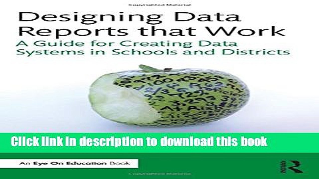 Read Designing Data Reports that Work: A Guide for Creating Data Systems in Schools and Districts