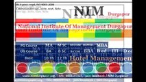 NIM Durgapur – Top & Best, List of MBA, BBA, BCA, Hotel Mgmt. B ed, D ed, ITI Colleges In