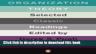 Read Books Organization Theory: Selected Classic Readings PDF Online