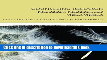Read Counseling Research: Quantitative, Qualitative, and Mixed Methods  Ebook Free