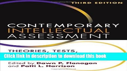Download Contemporary Intellectual Assessment, Third Edition: Theories, Tests, and Issues  PDF Free