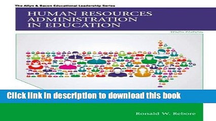Read Human Resources Administration in Education (10th Edition) (Allyn   Bacon Educational