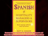 Read hereConversational Spanish for Hospitality Managers and Supervisors: Basic Language Skills