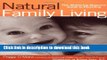 [PDF] Natural Family Living: The Mothering Magazine Guide to Parenting [Download] Full Ebook