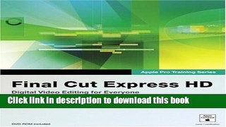 Download Apple Pro Training Series: Final Cut Express HD PDF Online