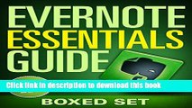 Read Evernote Essentials Guide (Boxed Set): Evernote Guide For Beginners for  Organizing Your Life
