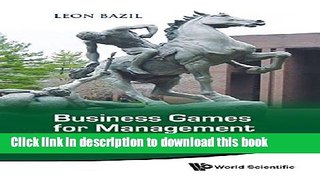 Read Business Games For Management And Economics: Learning by Playing  Ebook Free