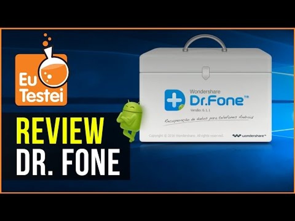 Recuperar dados de um smartphone quebrado em casa? Veja como o Dr. Fone faz isso - Resenha EuTestei