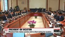 President Park visits Ulsan during summer vacation