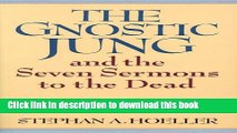 Read The Gnostic Jung and the Seven Sermons to the Dead  PDF Online
