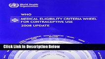 PDF WHO Medical Eligibility Criteria Wheel for Contraceptive Use [PDF] Online