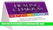 Read Books Healing Chakras Meditations and Affirmations: Awaken Your Body s Energy System for