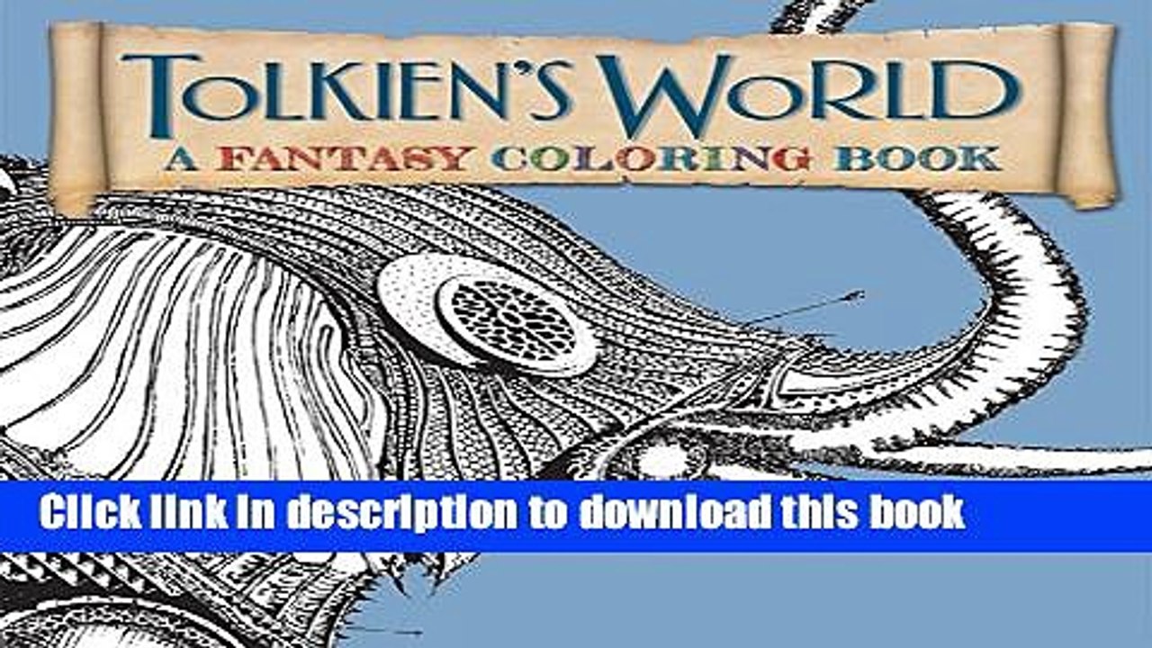 Read Tolkien s World: A Fantasy Coloring Book Ebook Free