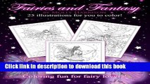 Download Fairies and Fantasy by Molly Harrison: Coloring for Adults and Older Fairy Lovers! Ebook
