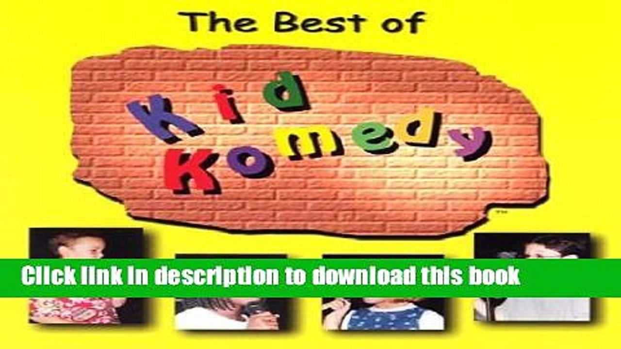 Read The Best of Kid Komedy Ebook Free