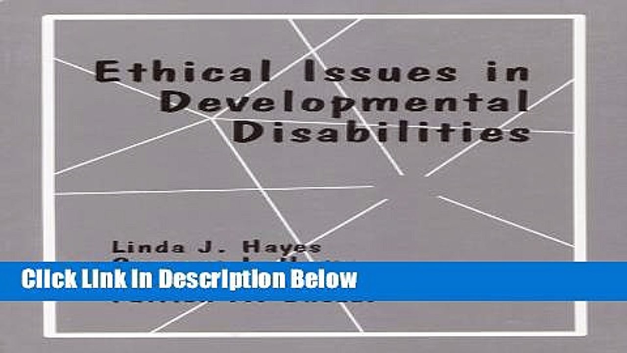 Download Ethical Issues in Developmental Disabilities [Download] Online