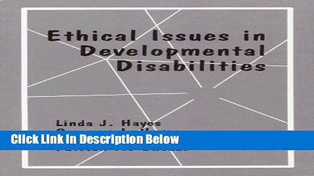 Download Ethical Issues in Developmental Disabilities [Download] Online