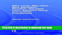 [PDF] Who Lives, Who Dies, Who Decides?: Abortion, Neonatal Care, Assisted Dying, and Capital