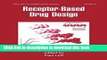[Read PDF] Receptor - Based Drug Design (Drugs and the Pharmaceutical Sciences) Ebook Free