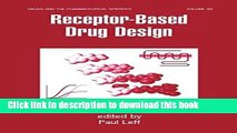 [Read PDF] Receptor - Based Drug Design (Drugs and the Pharmaceutical Sciences) Ebook Free