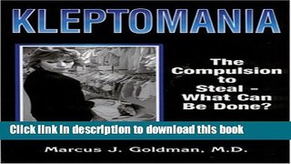 Read Kleptomania: The Compulsion to Steal - What Can Be Done?  Ebook Online