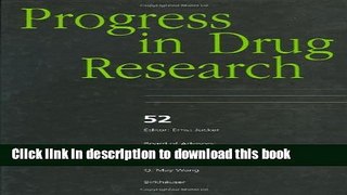 [Read PDF] Progress in Drug Research 52 (v. 52) Ebook Online